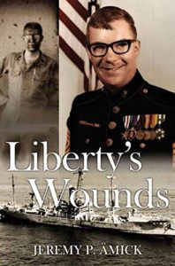 Liberty's Wounds by Jeremy P. Ämick